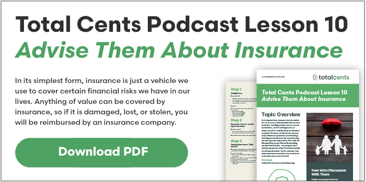 Total Cents Podcast Lesson 9 Advise Them About Insurance