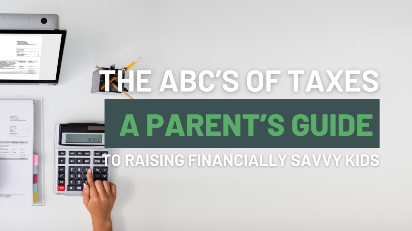 The ABC's of Taxes